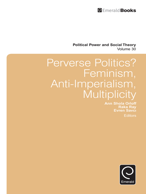 Title details for Political Power and Social Theory, Volume 30 by Julian Go - Available